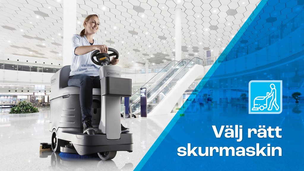 Välj rätt skurmaskin